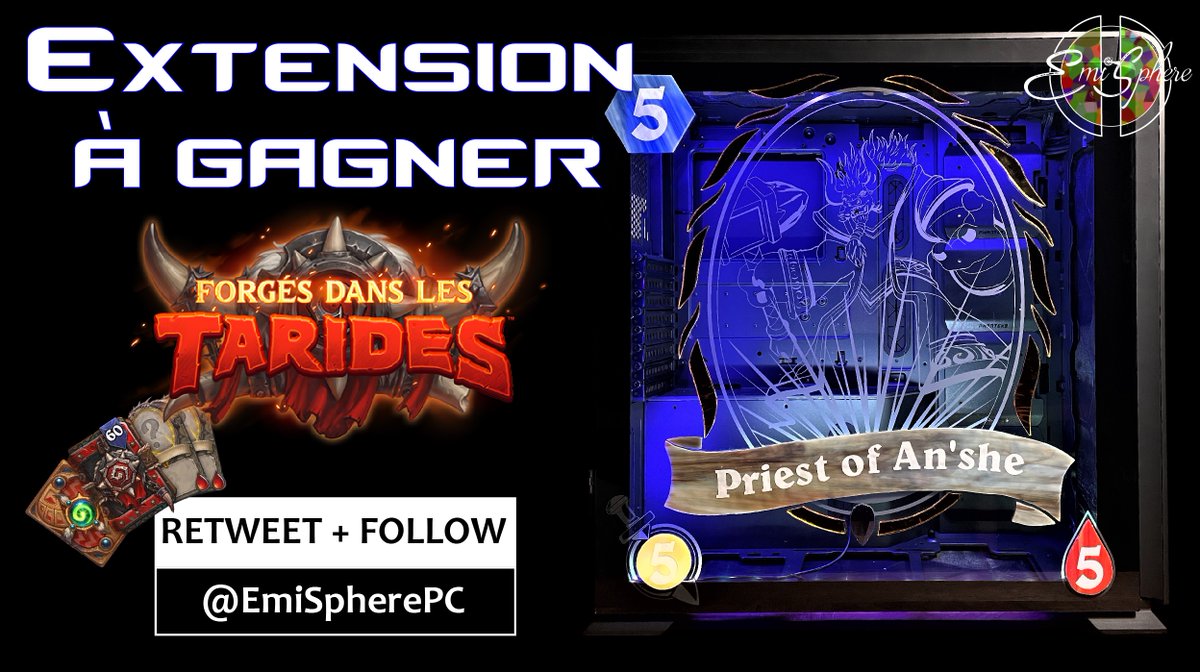 EmiSpherePC's tweet image. Suite au reveal de carte incroyable avec @Tars_HS sur notre boitier custom, on vous fait gagner une précommande #Hearthstone de la prochaine extension FORGES DANS LES TARIDES, offerte par Blizzard !

RT &amp;amp; Follow @EmiSpherePC 

TAS du #Giveaway le 27/03/2020