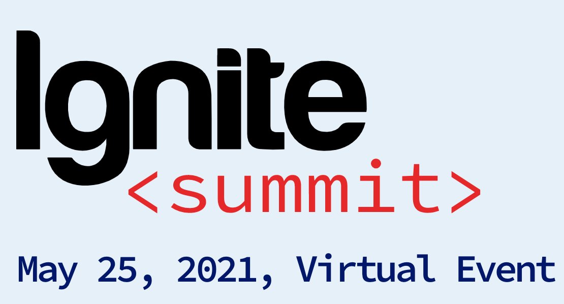ApacheIgnite's tweet image. We&apos;re about 2 months away from the 5/25 Ignite Summit, a free virtual event for the global @ApacheIgnite community. The call for papers is open through 4/30. Have you submitted yours? ow.ly/S2YS50DL2s7 #InMemoryComputing