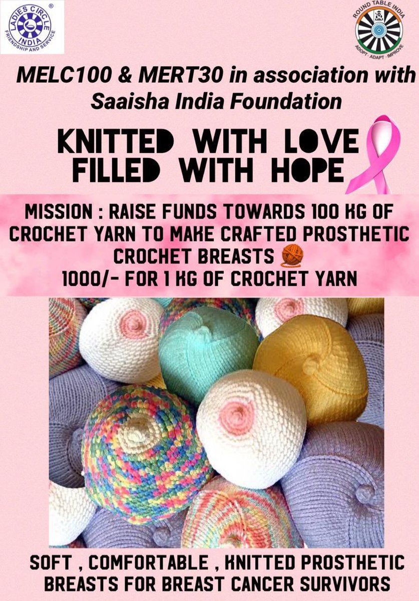 mert30lc100's tweet photo. MERT30 and MELC100 in Association with  SAAISHA INDIA FOUNDATION brings a life changing Fund Raiser, to raise Rs.1,00,000/- towards 100 kg of yarn, for making “Prosthetic Crochet Breasts” for “Breast Cancer Survivors”  
#ROUNDTABLEINDIA #LADIESCIRCLEINDIA #MERT30 #MELC100 https://t.co/P23xrTo8QQ