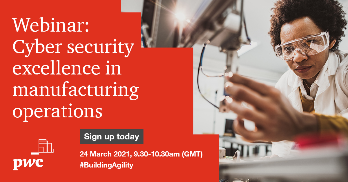 Cloud and IoT will be the mainstays of #manufacturing technology, prioritised by nearly 70% of companies; increasing the potential risk of #CyberSecurity threats. Join our upcoming webinar to find out more: pwc.to/3b8CnB7 #BuildingAgility
