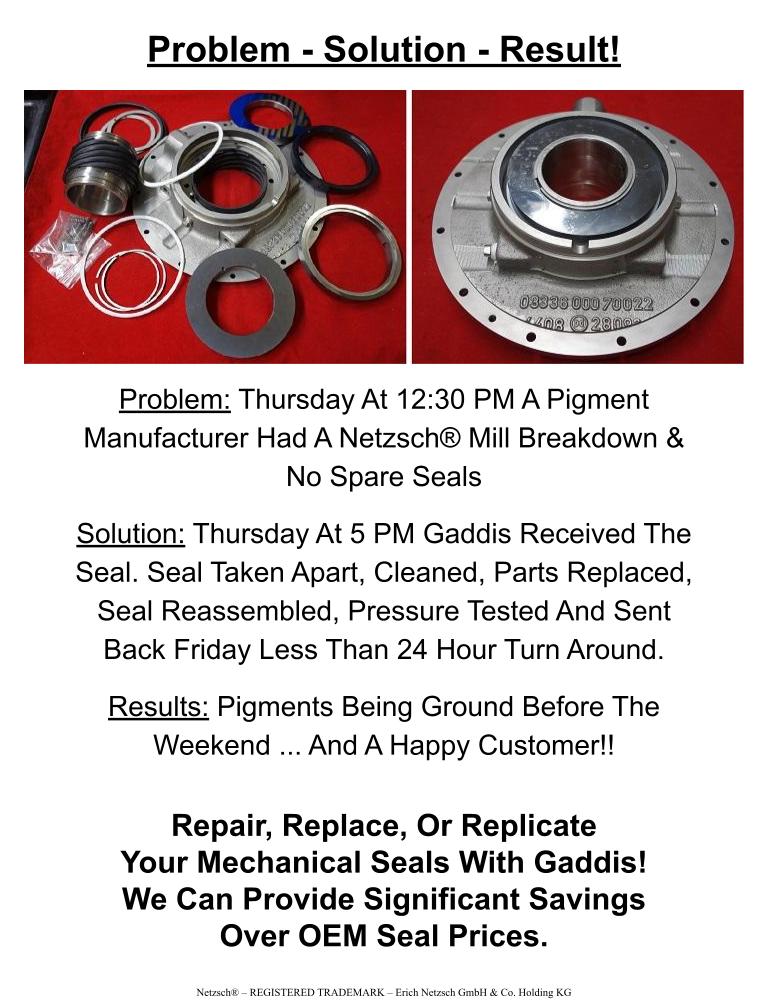 GaddisMechSeals's tweet photo. Give us a Mechanical Seal problem and we will provide a solution. At Gaddis we are a dedicated, experienced, results-oriented Mechanical Seal provider that can repair, replace, or upgrade
your seals as needed for the application.

E-mail: sales@gaddisinc.com
Main: 843-681-4665 https://t.co/kTCqNhpB5r