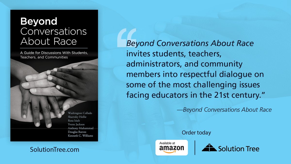 SolutionTree's tweet photo. Written by a collective of brilliant authors, this work provokes respectful dialogue about race that catalyzes school-changing action!
Pre-order your copy: https://t.co/QXUVuyJ7x4
@DouglasReeves @unfoldthesoul @newfrontier21 @RosaIsiah @DrWBCollado @YJacksonNUA @validateaffirm https://t.co/n3DN9CnZqD