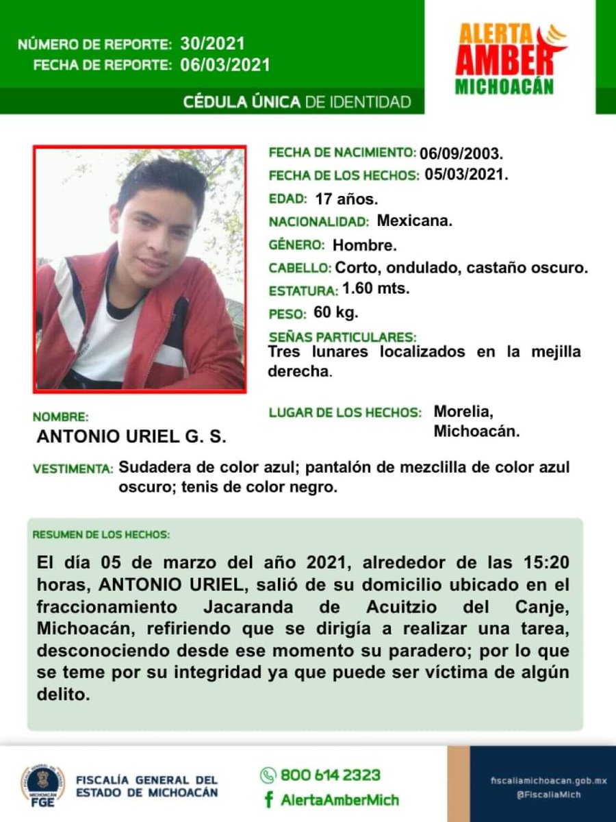 El_Universal_Mx's tweet photo. #AlertaAmber ¿Has visto a Antonio Uriel? Tiene 17 años y fue visto en Morelia, Michoacán, por última vez. Si lo has visto, su familia agradece la información. https://t.co/LMUQxHZvuA