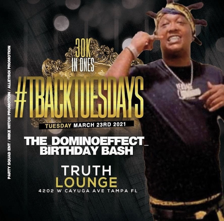TruthLounge813's tweet photo. T-Back Tuesdays
Tonight @lilvaun8 #Live
Hosted by @boss1887
@the.dominoeffect_ Birthday Bash
Powered by @mikemitchpromotions1 @party_squad_ent @alleyboi
#TBackTuesdays #WeLit #TruthLounge #truthallweek https://t.co/baiRcfAQAV