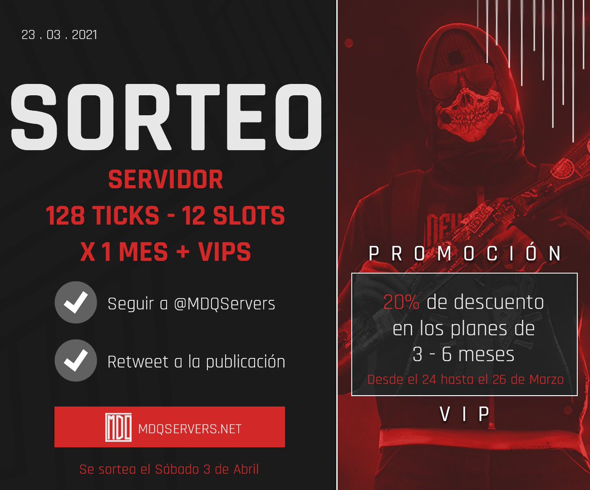 MDQServers's tweet photo. 🎁SORTEO Y PROMO🎁

Desde el 24 hasta el 26 de marzo podés comprar tu VIP de 3/6 meses con un 20% de descuento

⚠️SORTEO⚠️
▫️1x Server privado 128tick 
▪️1x VIP 3 MESES
▫️2x VIP 1 MES

- Para participar:
✅Seguir @MDQServers
✅Retweet

Sortea 3 de abril:📺https://t.co/a91woeeeg5 https://t.co/eNn2Yfi0bI