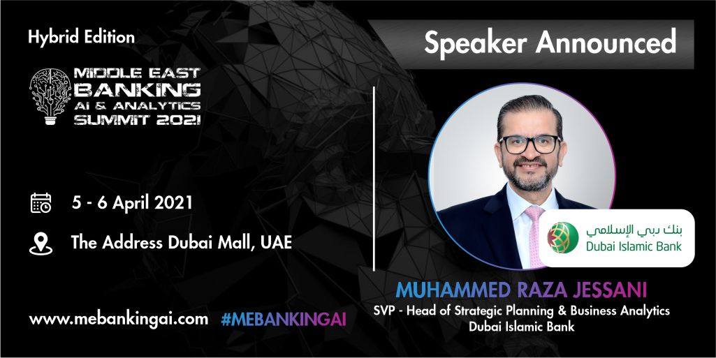 LetsTalkB2B's tweet image. We are delighted to announce that Muhammed Raza Jessani will be speaking at the &apos;Middle East Banking AI &amp;amp; Analytics Summit&apos;.

Visit mebankingai.com to learn more

#strategicplanning #adavancedanalytics #AI #bigdataanalytics #dataanalytics #BusinessAnalytics  #MEBANKINGAI