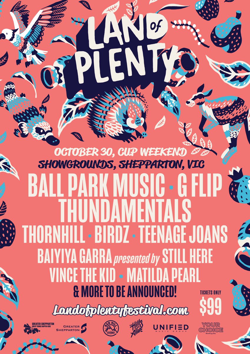 Welcome to Land of Plenty 2021!

Meet your lineup: 
<a href="/ballparkmusic/">Ball Park Music</a> 
<a href="/gflipmusic/">G FLIP</a> 
<a href="/Thundamentals/">Thundamentals</a> 
THORNHILL
<a href="/MisterBirdZ/">BIRDZ</a> 
<a href="/TeenageJoans/">Teenage Joans</a> 
BAIYIYA GARRA presented by STILL HERE
VINCE THE KID
<a href="/MATILDAPEARL_/">Matilda Pearl</a> 
PLUS MORE TO BE ANNOUNCED!

Tickets &amp; Info 👉 landofplentyfestival.com