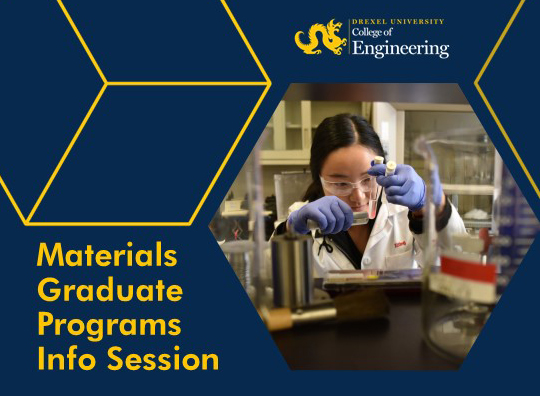 DrexelMaterials's tweet photo. Interested in pursuing a graduate degree in materials science and engineering? Join us virtually on Fri. 3/26 at 9AM EST to learn about Drexel Materials MS and PhD program curricula, research opportunities, and how to apply. Register at https://t.co/9oHAqK6eXg. #DrexelEngineering https://t.co/OvWugjn6XP