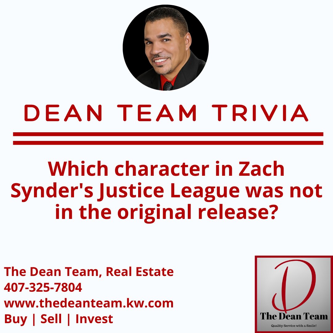 TheDeanTeamRE's tweet photo. Did you enjoy the 4-hour epic that was Zach Synder's Justice League this weekend? 

#thedeanteam #qualityservicewithasmile  #orlandofl #centralfl #tuesday #trivia #justiceleague #cyberborg #wonderwoman #batman #flash #aquaman #tuesdaytrivia #bestguess #zachsnyder https://t.co/vaSP8KQ2Az
