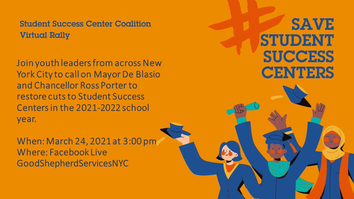 AnnieEMinguez's tweet photo. Join the Student Success Center Coalition for a virtual rally to denounce the cuts to SSCs in the next school year on 3/24 at 3pm LIVE on the @GoodShepherdNYC Facebook page https://t.co/TxGkg43jdd #SAVEStudentSuccessCenters https://t.co/BXF43A9BBj