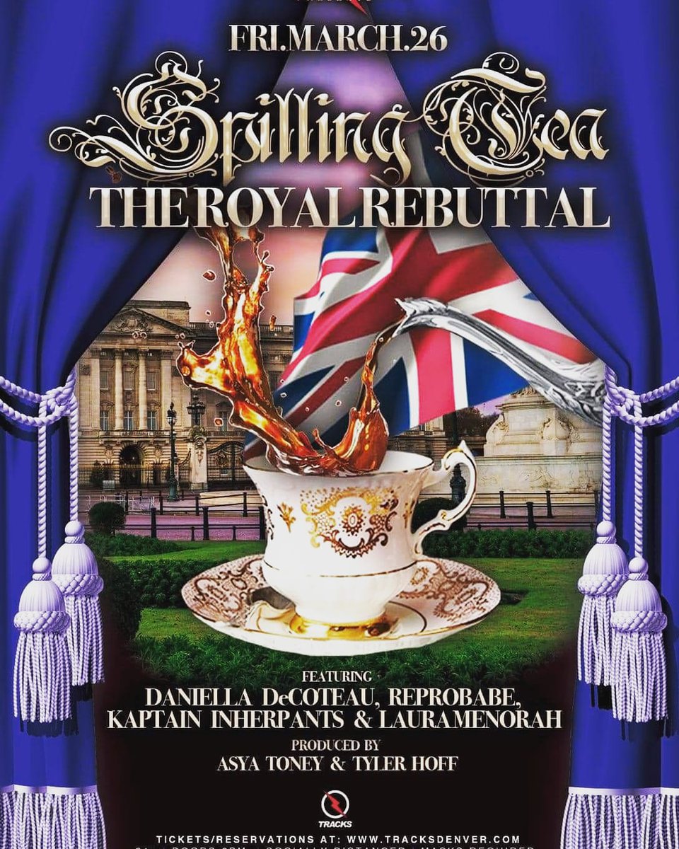 Asya_Tee's tweet photo. You know how we do! Tracks Playhaus Presents Spilling Tea: the Royal Rebuttal. Join us this Friday after the RPDR viewing party! 21+ Produced by @Asya_Tee and Tyler Lyle. https://t.co/SHMSNEssho