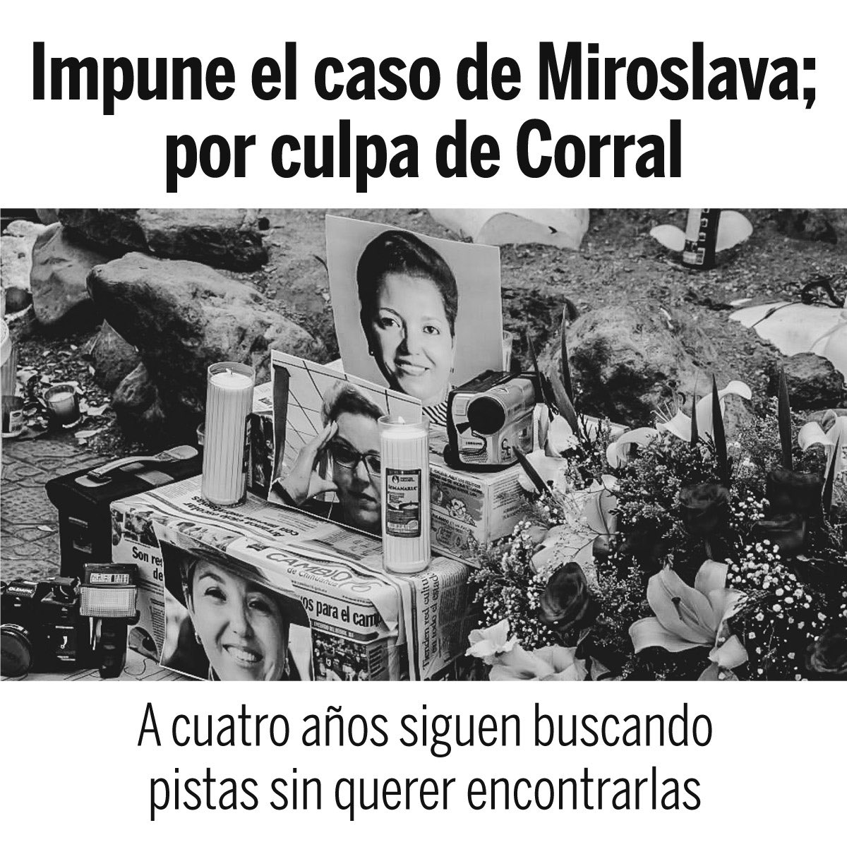 CruzPerzCuellar's tweet photo. El crimen de la periodista #MiroslavaBreach continua impune porque @Javier_Corral brinda protección a quienes participaron en la caza de la periodista de Norte de Juárez y la Jornada. https://t.co/fxCHDlrdIc