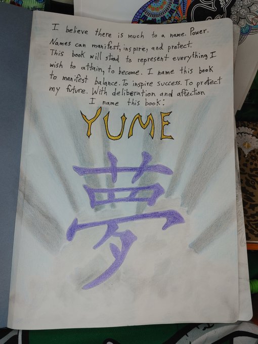 I've named my new sketch book!  ✨YUME✨  It's Japanese for "Dream".  I hope this book accompanies me on<a href="/tag/art"class="tags"><span>#art</span></a><a href="/tag/dream"class="tags"><span>#dream</span></a><a href="/tag/sketchbook"class="tags"><span>#sketchbook</span></a><a href="/tag/yume"class="tags"><span>#yume</span></a>