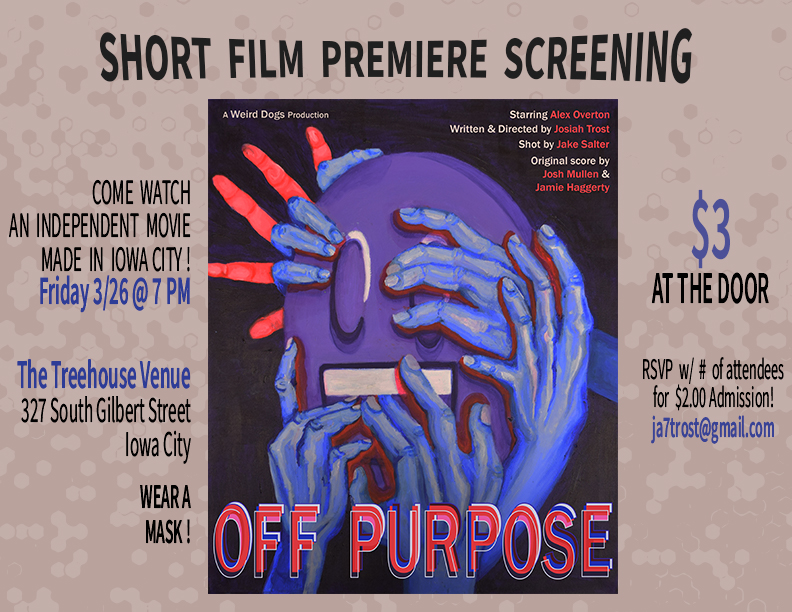 OffPurposeFilm's tweet photo. PREMIERE SCREENING - 3/26
This Friday. The Treehouse. 7pm.

OFF PURPOSE is for you.

Flyer design by @waybark https://t.co/7AMlgcs0u9