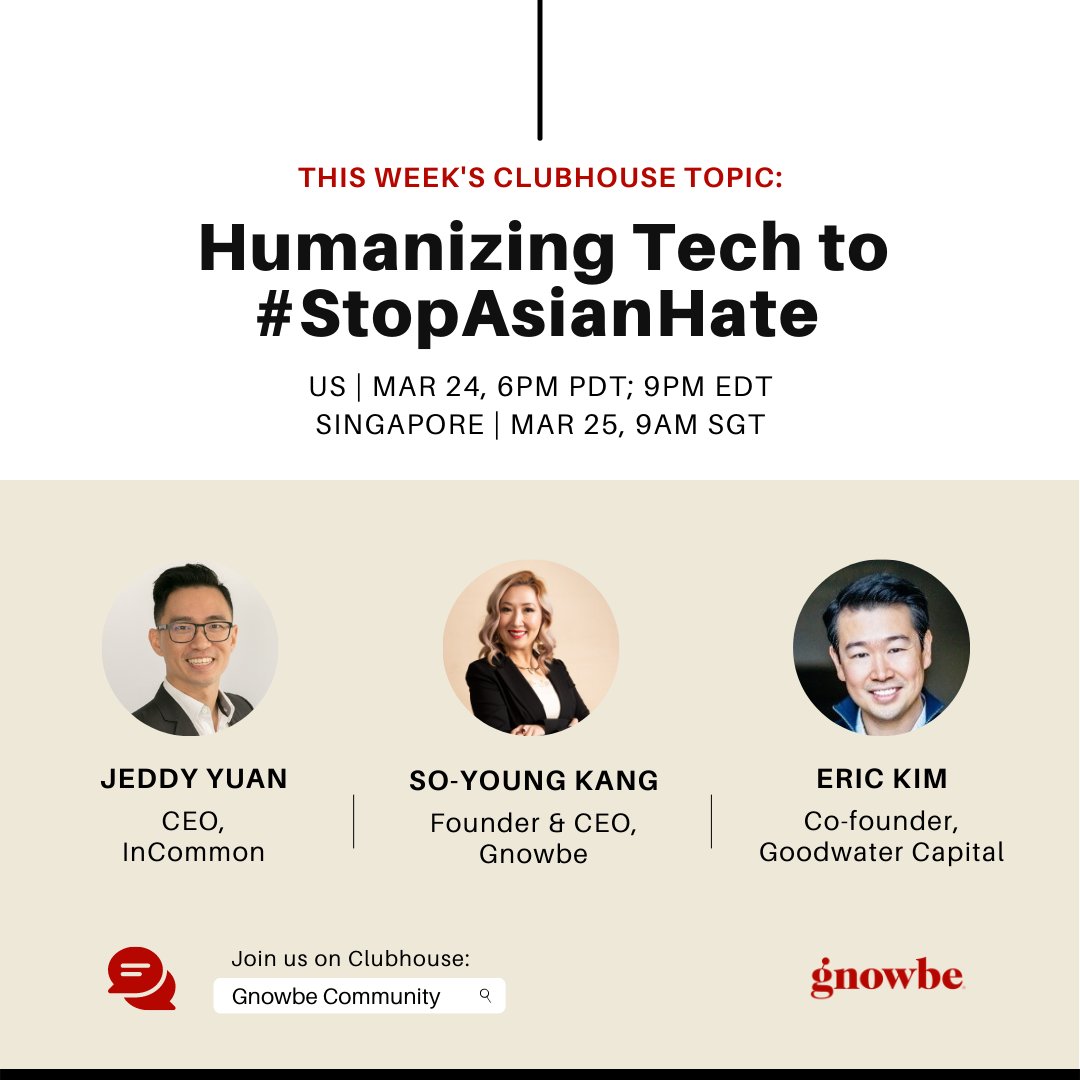 gnowbe's tweet photo. Join our CEO @soykang, @erickimSF, and other thought leaders in a conversation on how we can support the #StopAsianHate movement with #tech. 

👉🏼 https://t.co/4Zo0yQAs4l

💡Find out more about Gnowbe: https://t.co/ksN12H8GrL

#humanizingtech #thoughtleadership #DiversityInAction https://t.co/bueDSFxRWY