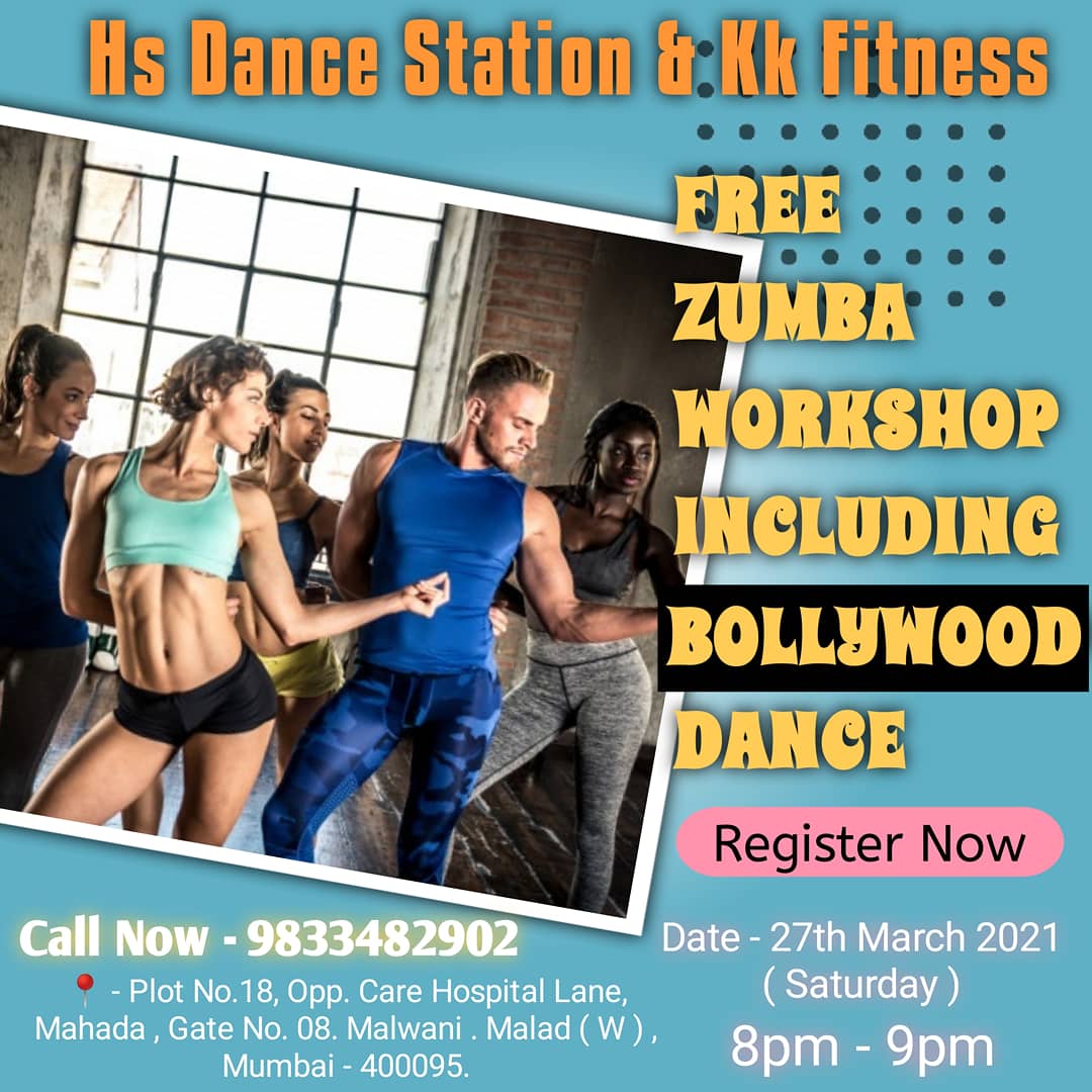 hsdancestation's tweet photo. Hs Dance Station
&amp; 
K.k Fitness
.
Presenting

Free Bollywood - Zumba Fitness Workshop

Date - 27th March 2021 ( Saturday )
. Malad West ( Malwani ) MUMBAI.
#hsdancestation #zumbafitnessclass  #danceclassesmumbai  #maladculture https://t.co/STx2xuFijI