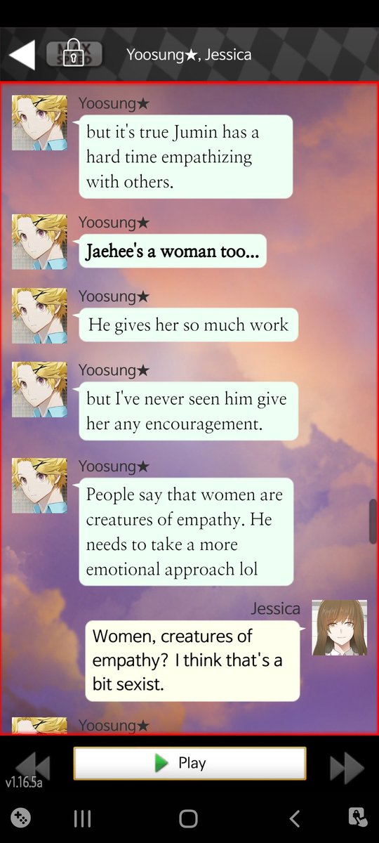 I try to avoid breaking hearts as much as possible but everytime yoosung calls women creatures of empathy I HAVE to correct him. I do not care if Cheritz wants me to kiss his ass to get that heart I WON'TSUCK SHIT YOOSUNG