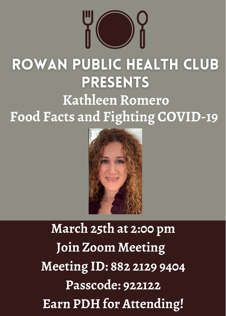 RowanPubHealth's tweet photo. Join us at our next meeting on Thursday! Dr. Romero will be presenting on Food Facts and Fighting COVID-19! https://t.co/u3O3OXacNI
