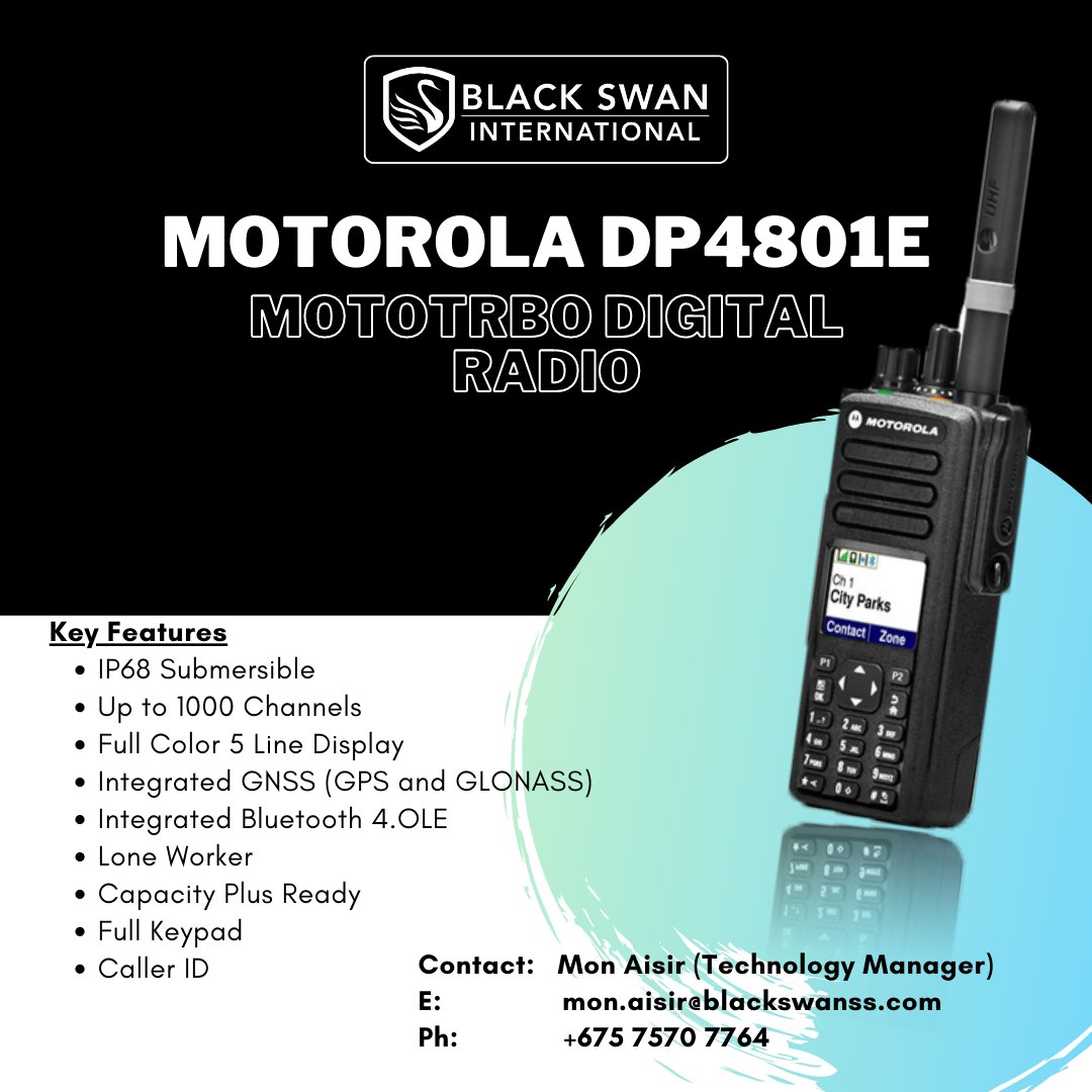BlackSwanInter1's tweet photo. Choose to provide your business with the best solution for radio communication. 
Choose the Motorola DP4801e. 

Contact BSI's Technology Services Manager for more information about this product:
mon.aisir@blackswanss.com or +675 7507 7764

#BSI #securitysystem
#motorola #png https://t.co/PMNRTldEqh