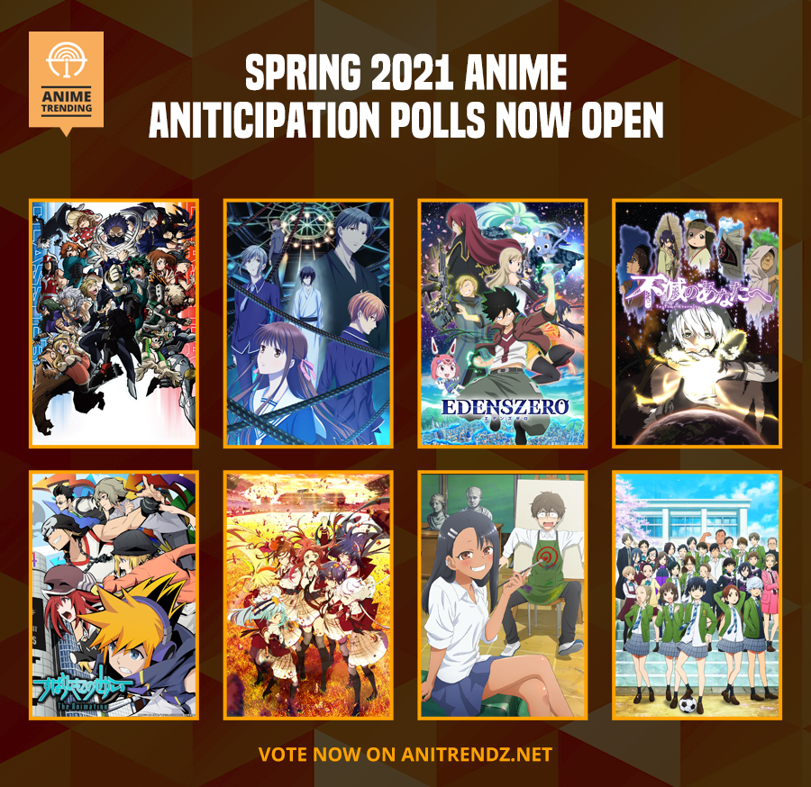 ANIME: New Spring 2021 Anime To Get Excited About!