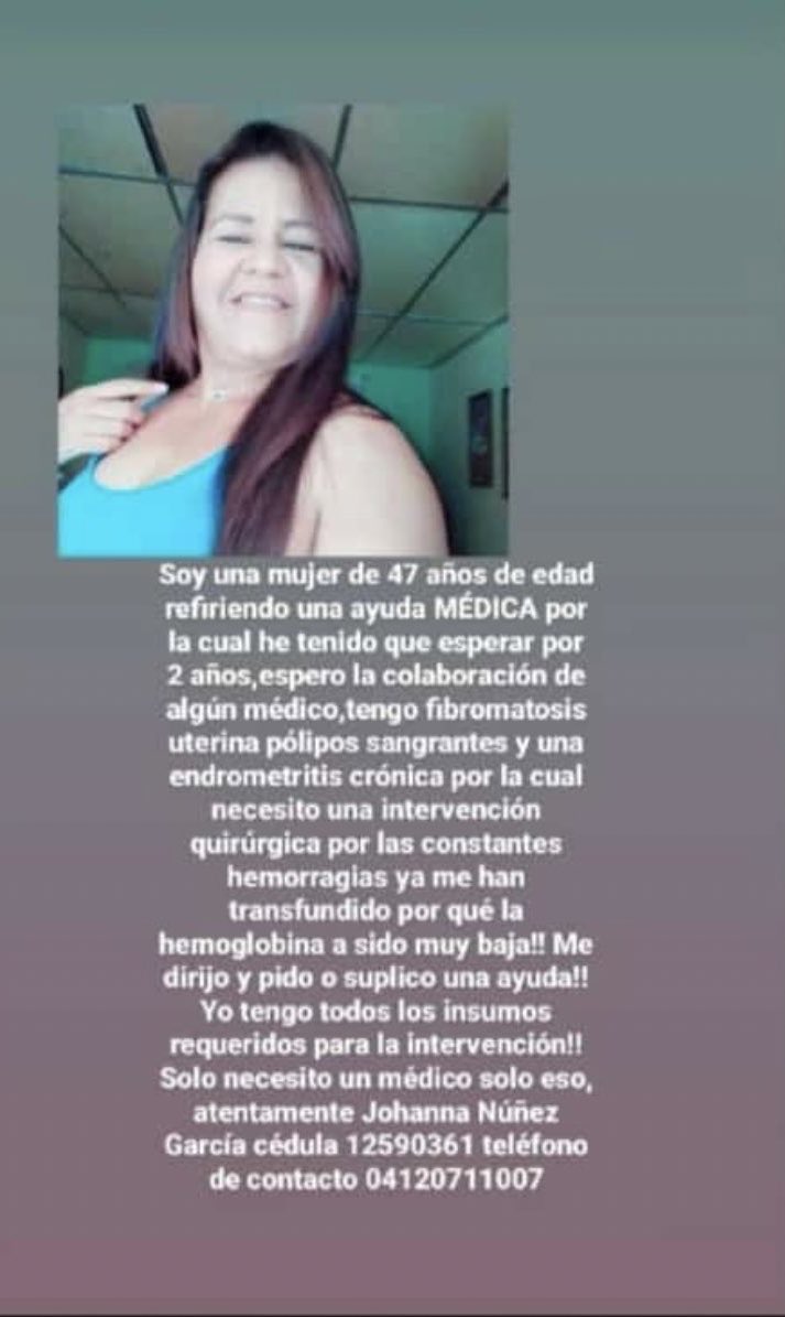 alexagomez2000's tweet photo. Johanna 47 años. Desde hace 2 años está en espera de una histerectomía total. Tiene todos los insumos, pero no tiene el doctor que pueda operarla en Maracaibo. Su condición de salud se deteriora cada día más, por lo que nos envía este llamado, a ver si logra vean su caso.GRACIAS https://t.co/D9zLLHJoBZ