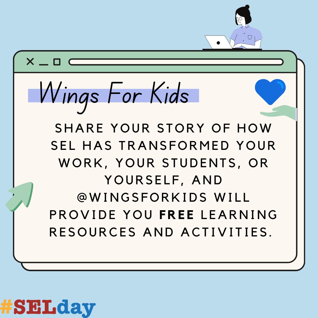 SEL4USA's tweet photo. Share your story of how SEL has transformed your work, your students, or yourself, and @WINGSforKids will provide you free learning resources and activities. Post by March 26th @SEL4USA or @WINGSforKids. #SELdaySponsor #SELday #SEL #BuildBonds #Reimaginecommunity https://t.co/dw1pmnKvKs