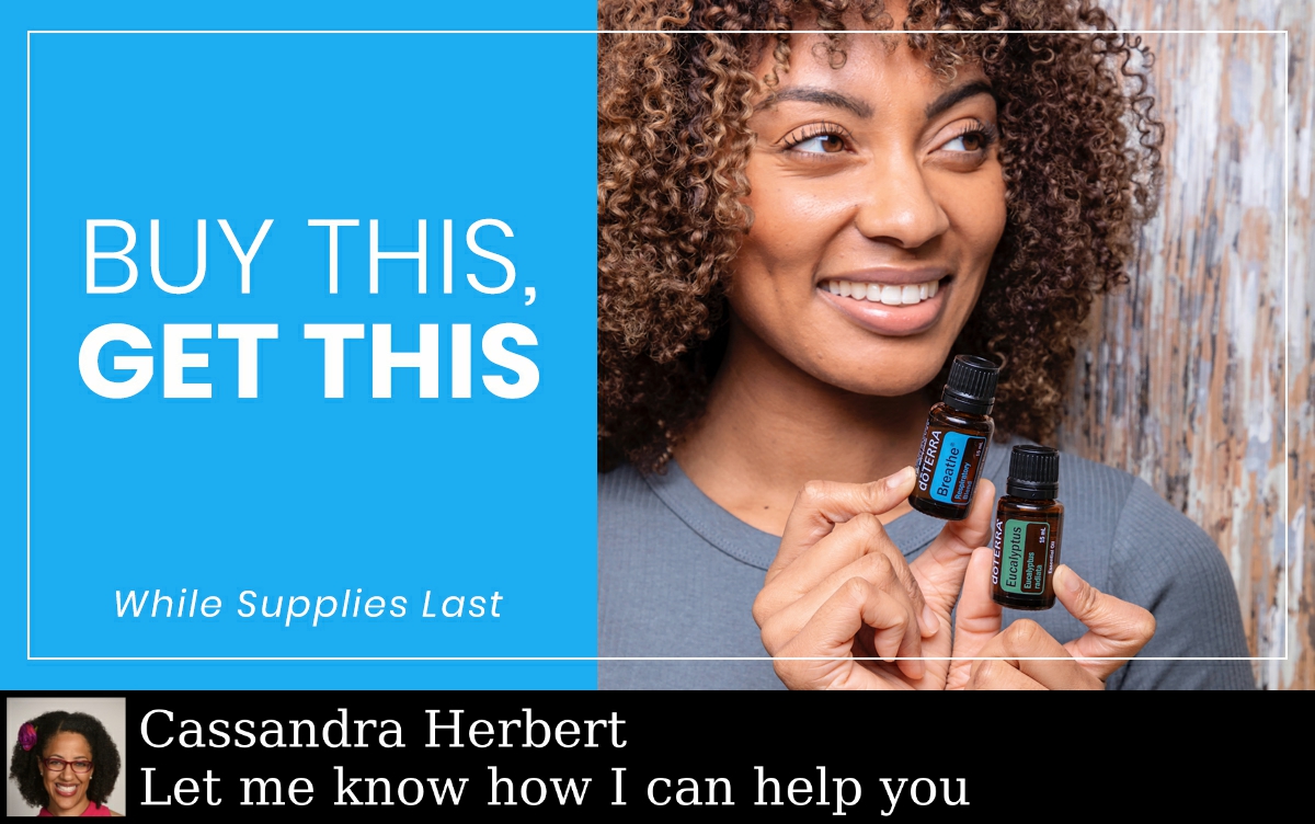 Buy dōTERRA Breathe and Get Eucalyptus for FREE! Simply add Breathe to your order, and Eucalyptus will appear in the cart automatically.