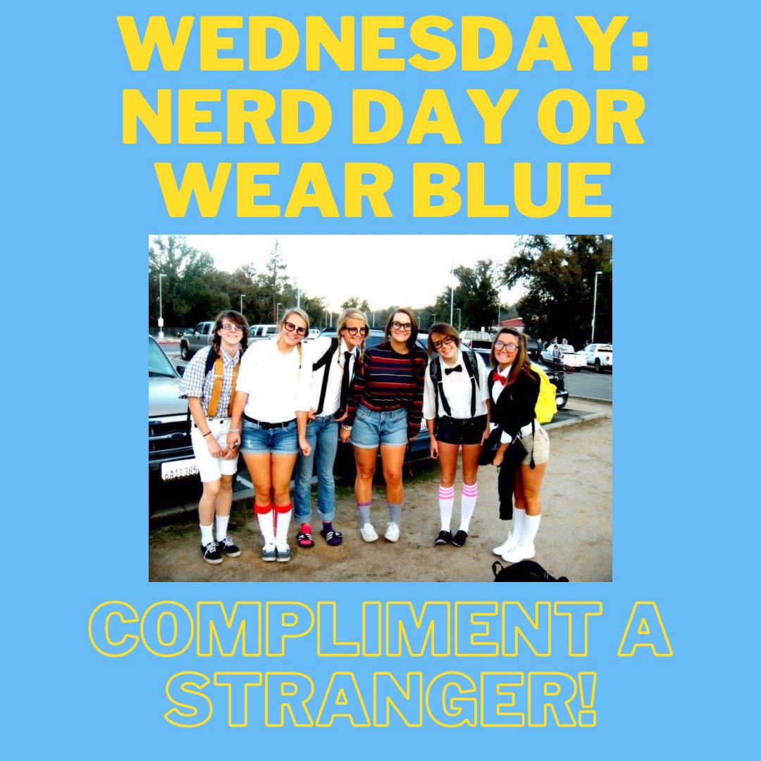2021Yhs's tweet photo. WEDNESDAY: Nerd day or wear Blue!💙 Kindness task- compliment a stranger to make their day! #rakatyhs #riderspirit #theyoungkerway https://t.co/OOVm6wU9aP
