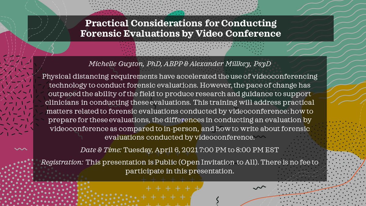 Another great webinar coming up about Conducting Forensic Evaluations via Video Conference on 4/6/21 7PM EST!

Register in advance:
us02web.zoom.us/webinar/regist…

1.0 CE will be provided to psychologists after attendance
and completion of post-presentation questionnaire.
