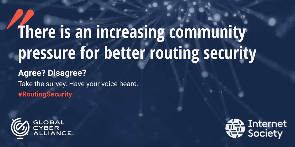 GlobalCyberAlln's tweet photo. 'Community pressure is on the rise.' That's what the respondents to the global survey on #RoutingSecurity that we are conducting with @internetsociety / @ISOCapac and @RoutingMANRS think so far.

What about you? If you have a say, take the survey!

https://t.co/rUpT2omHac https://t.co/A7AqFkbAP6