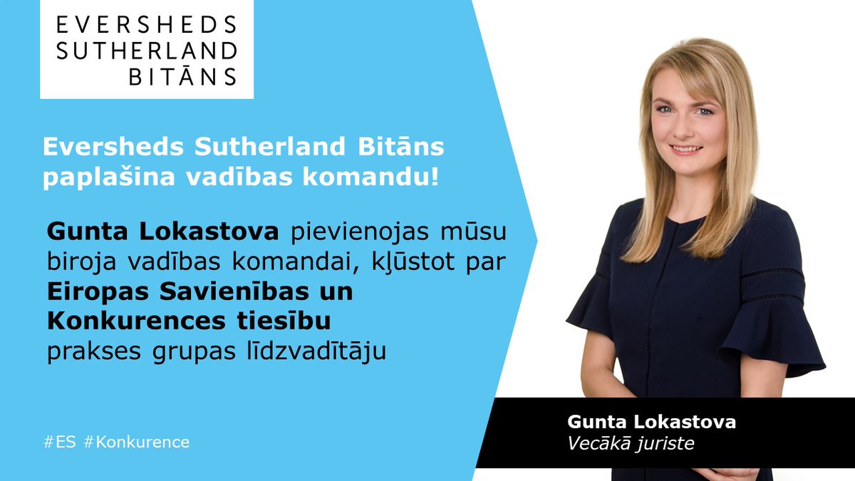 Apsveicam Gunta Lokastova ar pievienošanos Eversheds Sutherland Bitāns vadības komandai, kļūstot par Eiropas Savienības un Konkurences tiesību prakses grupas līdzvadītāju!
Uzzināt vairāk: eversheds-sutherland.com/global/en/what…