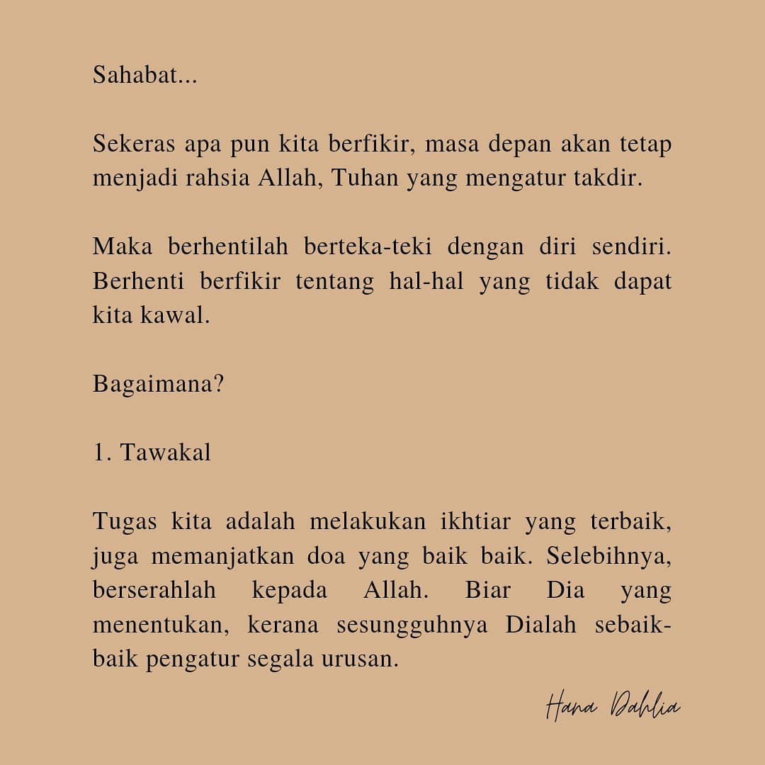 hanadahlia_'s tweet photo. "Overthinking"

Sekeras apa pun kita berfikir, masa depan akan tetap menjadi rahsia Allah, Tuhan yang mengatur takdir. 

Maka berhentilah berteka-teki dengan diri sendiri. Berhenti berfikir tentang hal-hal yang tidak dapat kita kawal. https://t.co/lnyJa2JoYM