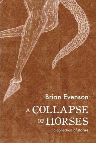 79 "A Report" by Brian Evenson from A COLLAPSE OF HORSES.