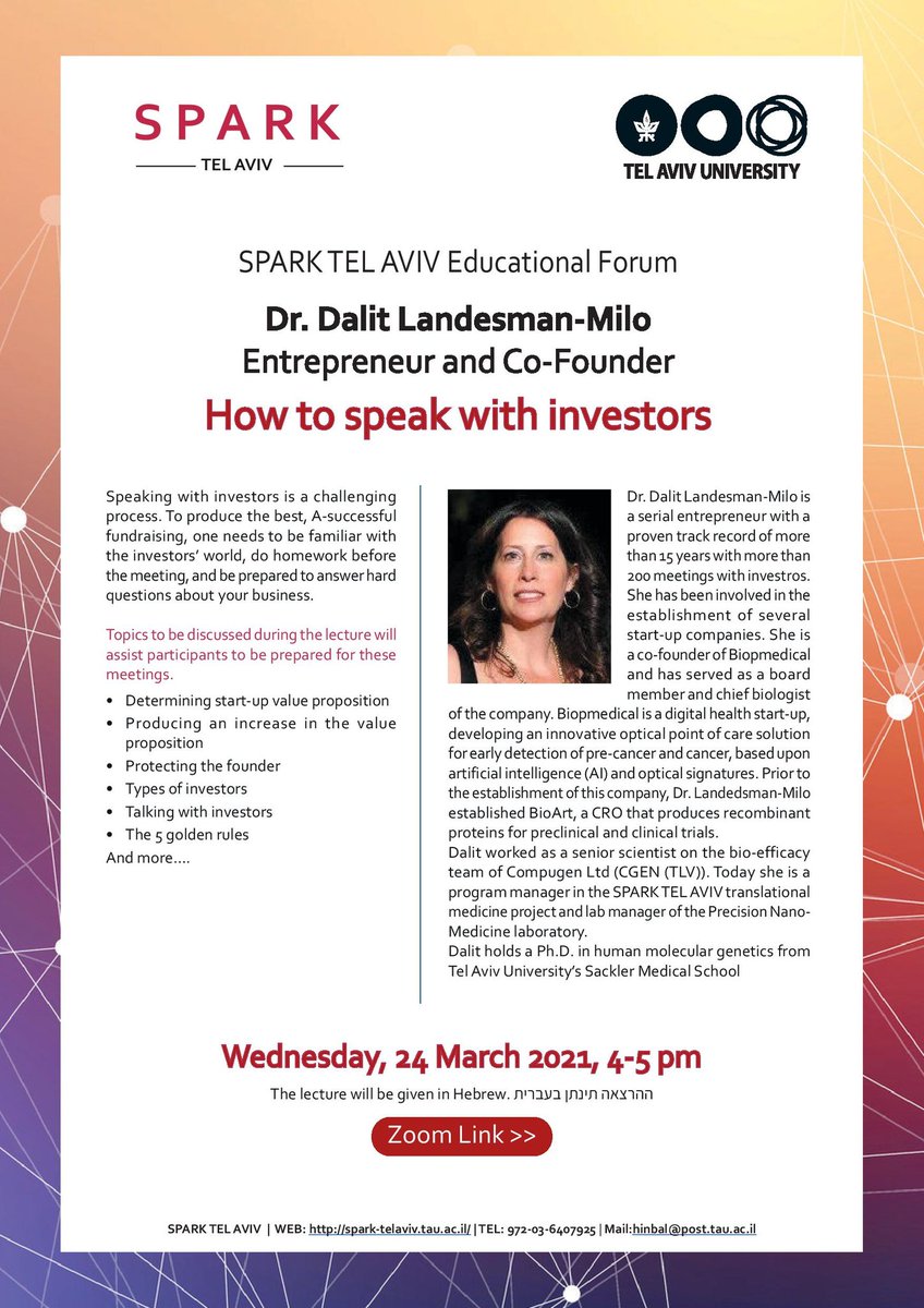 Interested to learn how to speak with investors? Join our webinar today with Dr. Dalit Landesman- Milo from SPARK TEL AVIV

Time: Mar 24, 2021  04:00 PM-05:00 PM Israel

Link to the zoom meeting:

us02web.zoom.us/j/83784571968?…