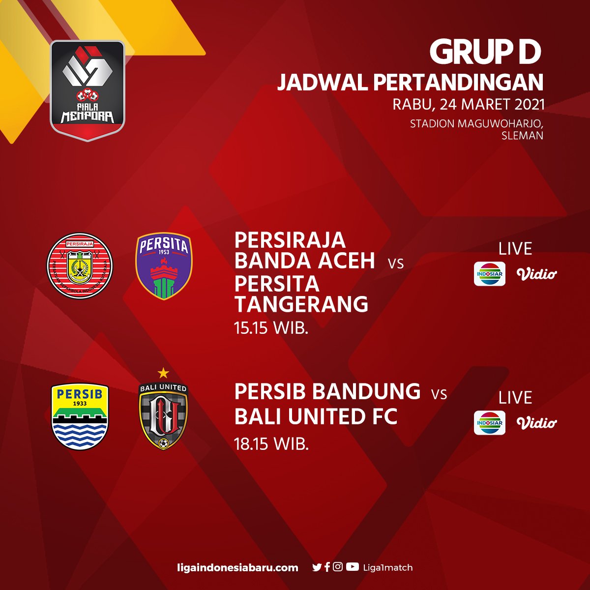 Liga1Match's tweet photo. Jadwal pertandingan hari ini dari grup D Piala Menpora 2021.

#PialaMenpora2021 #DukungDariRumah https://t.co/aeQ79zKU3g
