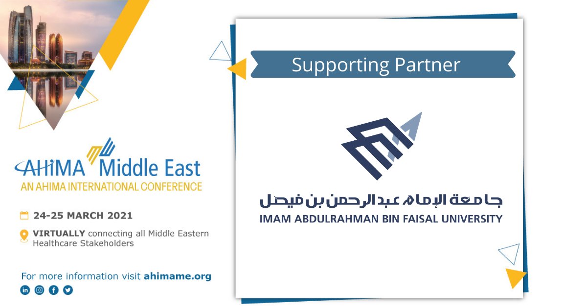 AHIMAInt's tweet photo. We are delighted to have Imam Abdulrahman Bin Faisal University as a supporting partner of AHIMA Middle East #ahimame
There is still time to register for this event: https://t.co/ji9wR6hEjC
#students #HealthInformationProfessionals https://t.co/QgQgQ7rTvb