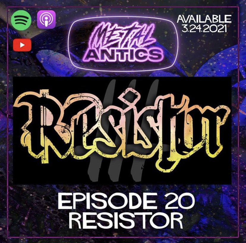 MetalAntics's tweet photo. Episode 20 ft resistor out now! Check the link in our bio for more https://t.co/V5zJeaRWwu