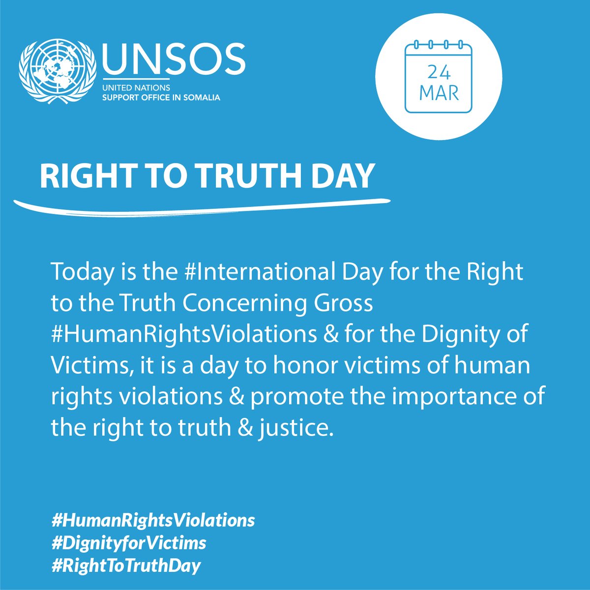 UNSOS_'s tweet photo. Today is the #International Day for the Right to the Truth Concerning Gross #HumanRightsViolations &amp; for the Dignity of Victims, it is a day to honor victims of human rights violations &amp; promote the importance of the right to truth &amp; justice. #DignityforVictims #RightToTruthDay https://t.co/r0bYJy5n0M