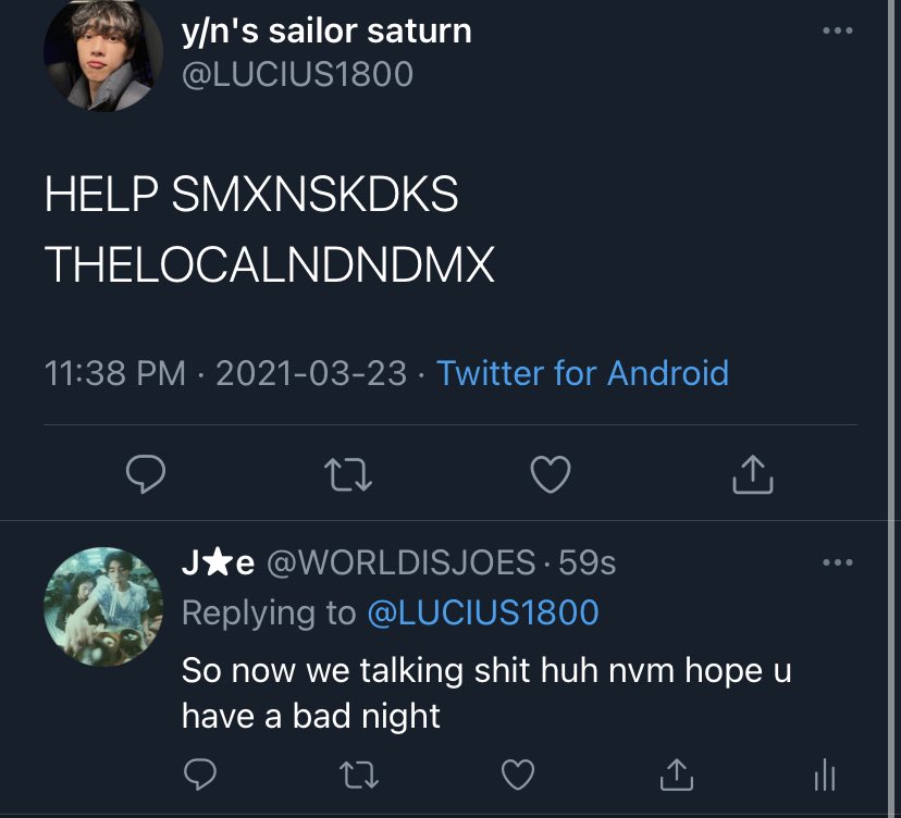 WORLDISJOES's tweet image. I literally said gn and they started making fun of me for being a local skxjsmsks I called them out for talking shit and they folded #theydontwantsmoke #howdatwork