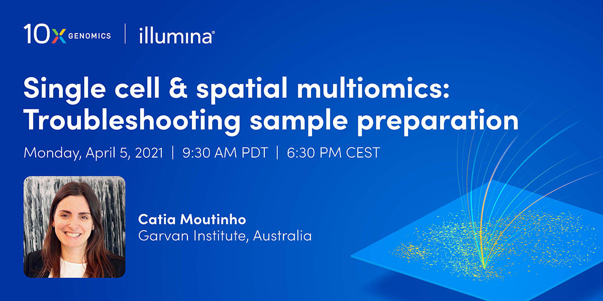 illuminaLive's tweet photo. Learn the secrets of sample prep for single cell &amp; spatial multiomics from an expert. Illumina is sponsoring Dr. Catia Moutinho's talk at the 10x Genomics Next Generation Multiomics Symposium, April 6.
 
Register:
https://t.co/MytbmNqUJw (Asia)
https://t.co/LVFMCP5UWW (US/EU) https://t.co/qRtH8ATnI8