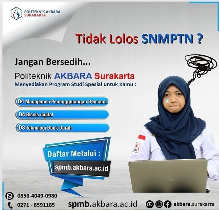 AkbaraSurakarta's tweet photo. Jangan sedih kalau gak lolos #SNMPTN

Kamu bisa kok segera daftar kuliah di Politeknik #AKBARA 

Juga ada paket beasiswa khusus untukmu. https://t.co/o2mRdS44sZ