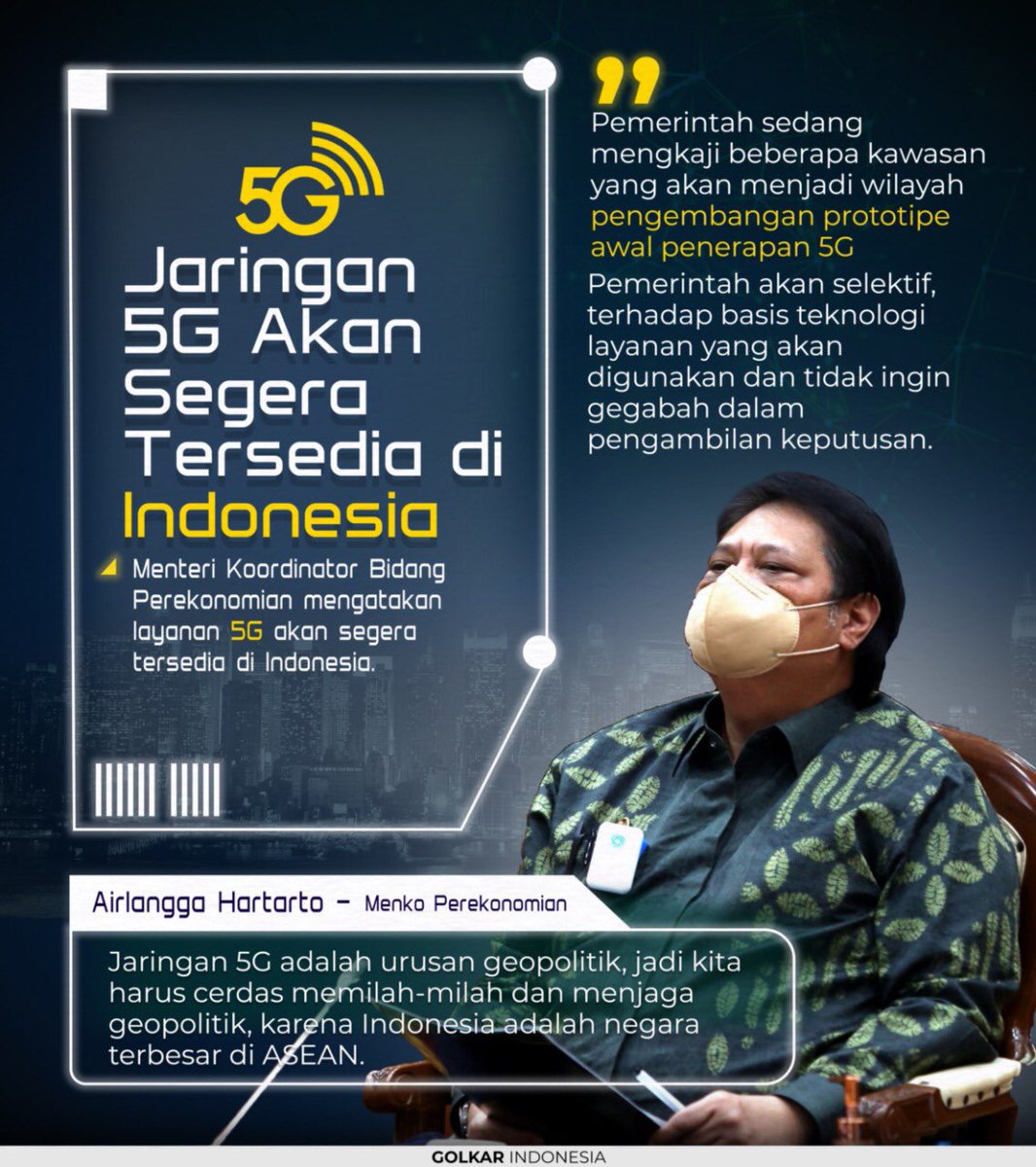 golkar_id's tweet photo. Menko Airlangga: Pemerintah sedang mengkaji beberapa kawasan yang akan menjadi wilayah pengembangan prototipe awal penerapan jaringan 5G. Pemerintah akan selektif, tidak ingin gegabah dalam memutuskan basis teknologi layanan yang akan digunakan.
#asean #5g #prototipe #indonesia https://t.co/2VGhknhvjj