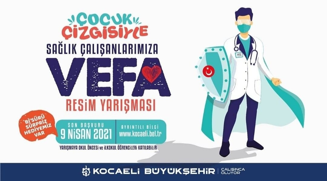 📣 Çocuk Çizgisiyle Sağlık Çalışanlarımıza Vefa
🎨 Resim Yarışması
📆 Son Başvuru:
09 Nisan 2021
🔻 Yarışmaya okul öncesi ve ilkokul öğrencileri katılabilmektedir!
🌐 Ayrıntılı Bilgi İçin:
kocaeli.bel.tr