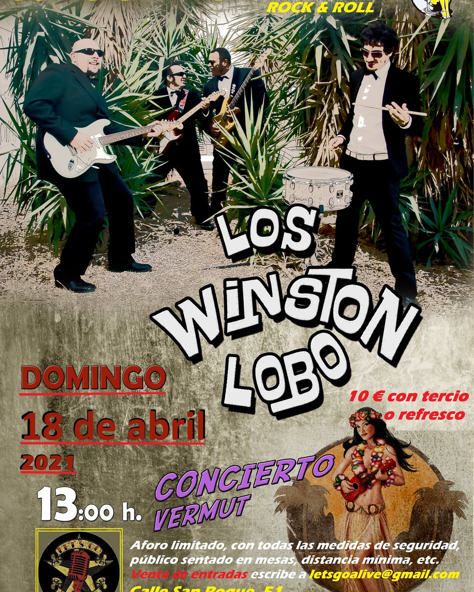 CONCICAÑAS Los Winston Lobo en Let's Go de Parla.Surf instrumental swing y rock &amp; roll.Domingo 18 abril concierto vermut 13:00h.
Aforo limitado 30 personas con todas las medidas de seguridad.Entrada 10€ con tercio o refresco.Reservas escribe letsgoalive@gmail.com