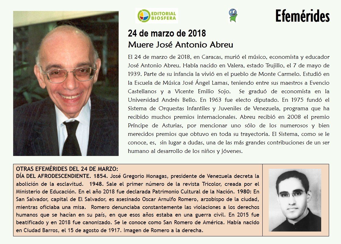 EBiosfera's tweet image. #24Marzo #Efemerides #JoseAntonioAbreu #Afrodescendiente #DiaAfrodescendiente #OscarArnulfoRomero #SanRomerodeAmerica #RevistaTricolor