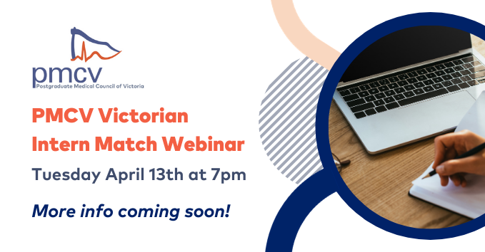 PMCVic's tweet photo. #PMCV will be hosting a #Webinar on the 13th of April at 7pm! We will be covering important information about the 2021 Victorian #InternMatch Process! Registration will be opening soon, so keep an eye out for more information! #JMOVictoria #JuniorDoctors #VicMedical https://t.co/oKI1HpUsta