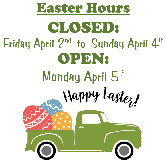 We will be CLOSED Fri. April 2nd, Sat. April 3rd and Sun. April 4th. We will be OPEN on Monday April 5th. #HappyEaster