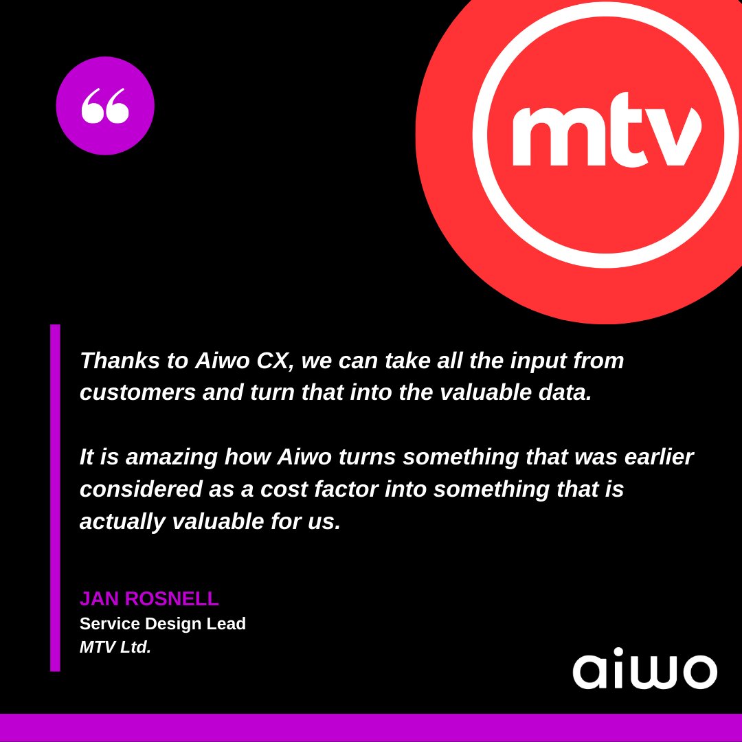 AiwoDigital's tweet photo. Our customer @MTVSuomi achieved 6 figure increase in profit after using Aiwo CX! Go to our website to read the customer reference story on how our service enabled tremendous results for our customer: https://t.co/QbpTBi6pxo

#aiwo #customerreference #MTV #qualitativeanalytics #CX https://t.co/Y6sllfjaE7