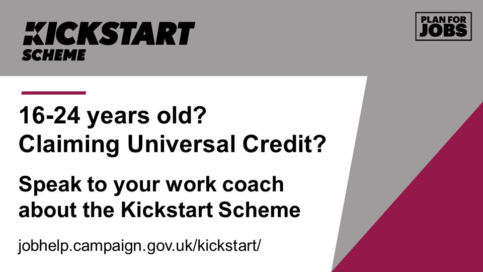 ✅ 16-24 years old?
☑️ Claiming Universal Credit?

The #Kickstart Scheme is a fully funded 6 month paid job with a local employer, to gain work experience and skills.

🗨️ Talk to your work coach about Kickstart today!

Find out more jobhelp.campaign.gov.uk/kickstart/

#PlanForJobs