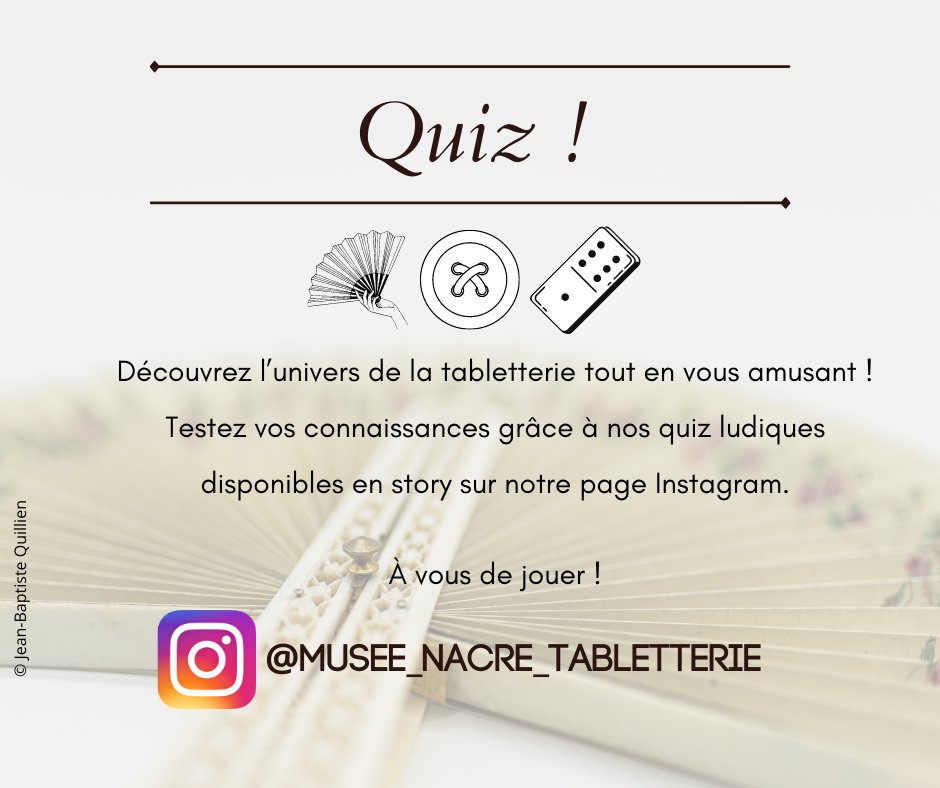 musee_nacre's tweet image. Envie de découvrir le #musée tout en vous amusant ? 😉
Rendez-vous sur notre page Instagram pour tester vos connaissances et répondre à notre #quiz consacré aux #eventails. 🕵️‍♀️
👉 instagram.com/musee_nacre_ta…
❗ Vous n'avez que 24h pour participer et répondre aux questions.